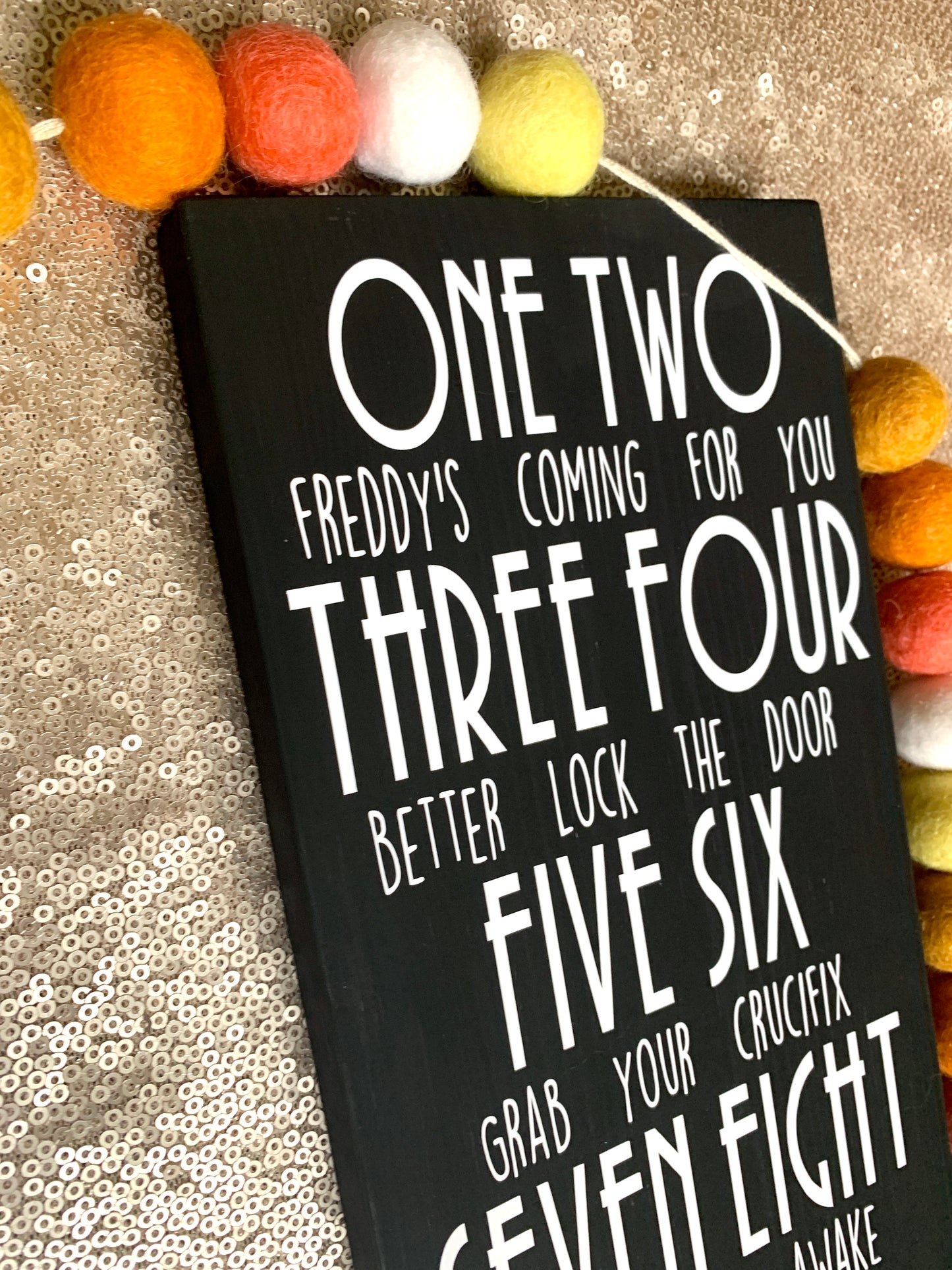 Freddy Wood Sign * Made to Order