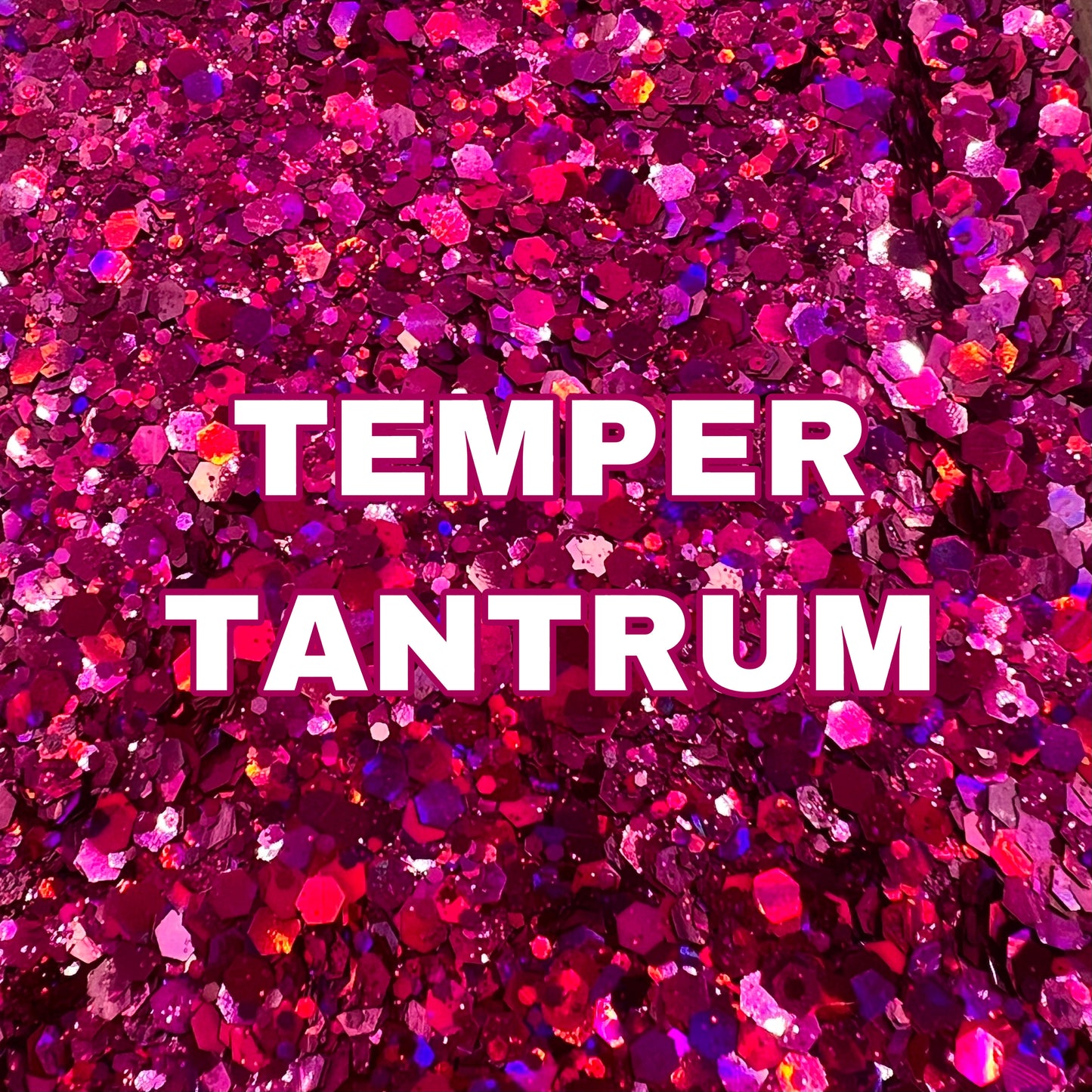 Temper Tantrum