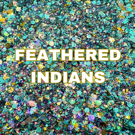 Feathered Indians DGH Custom