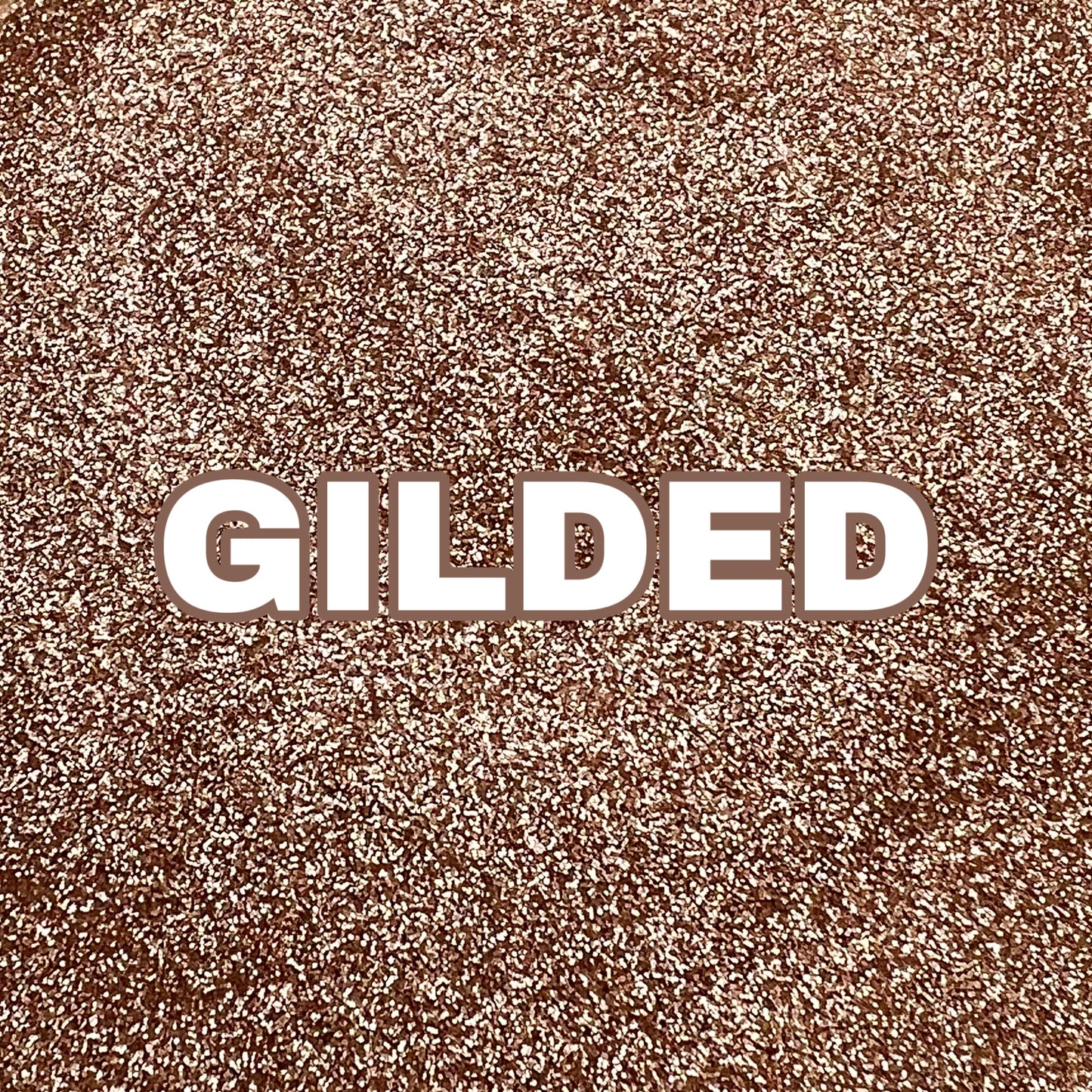 Gilded