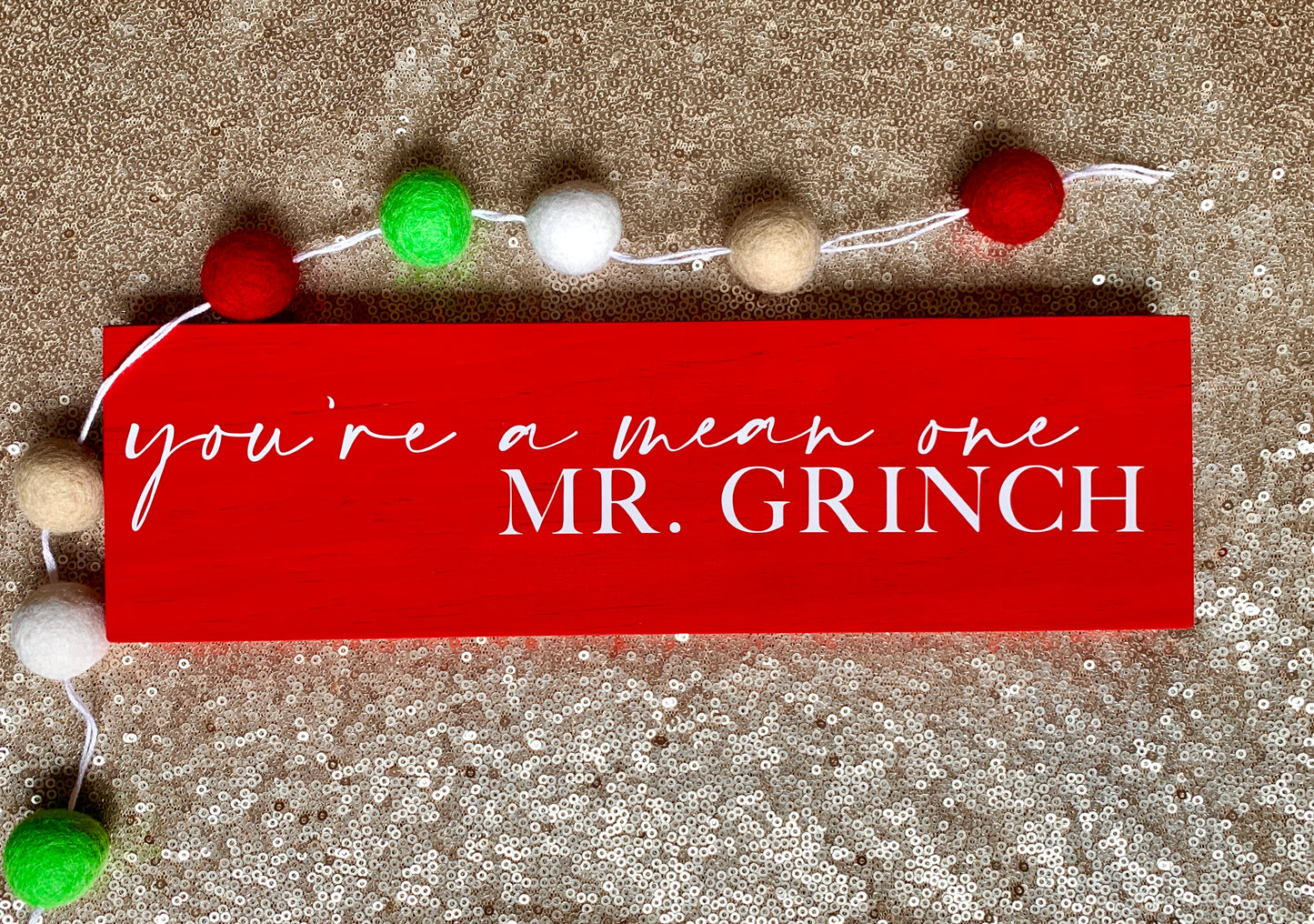 Mr. Grinch  Wood Sign * Made to Order