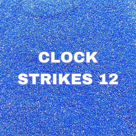 Clock Strikes 12
