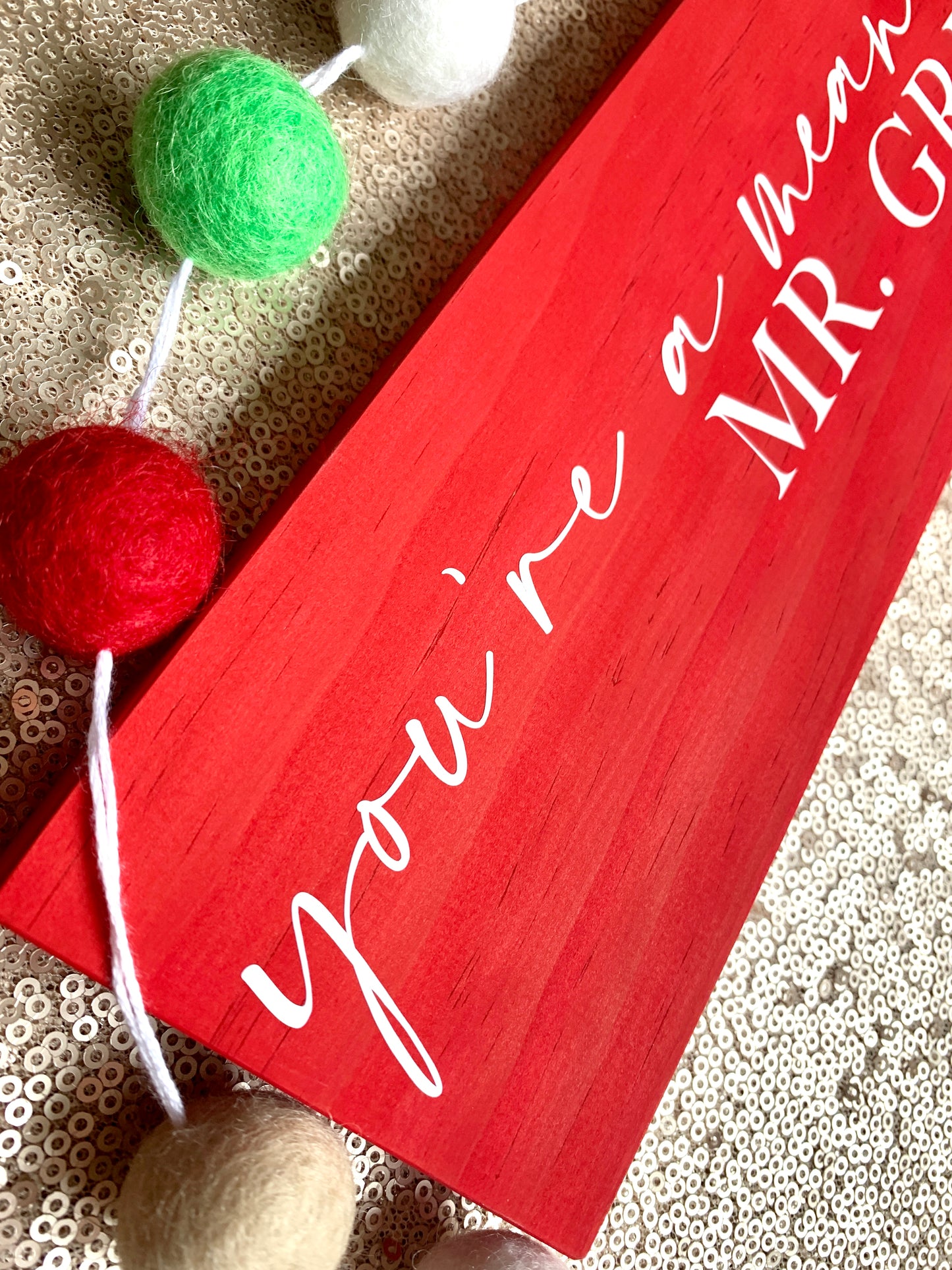 Mr. Grinch  Wood Sign * Made to Order