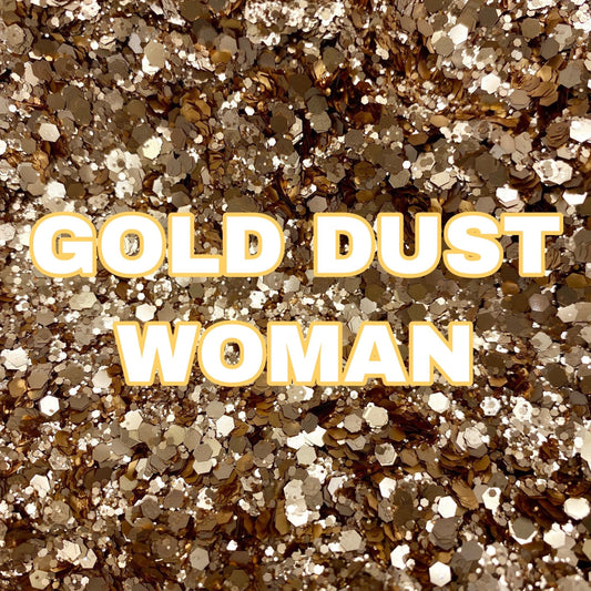Gold Dust Woman
