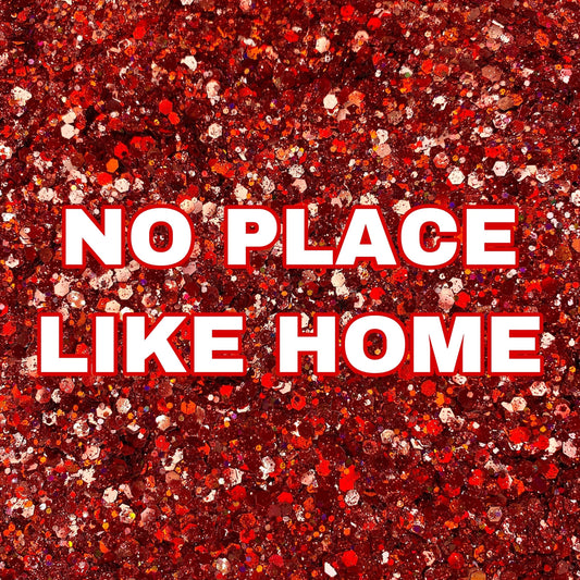 No Place Like Home