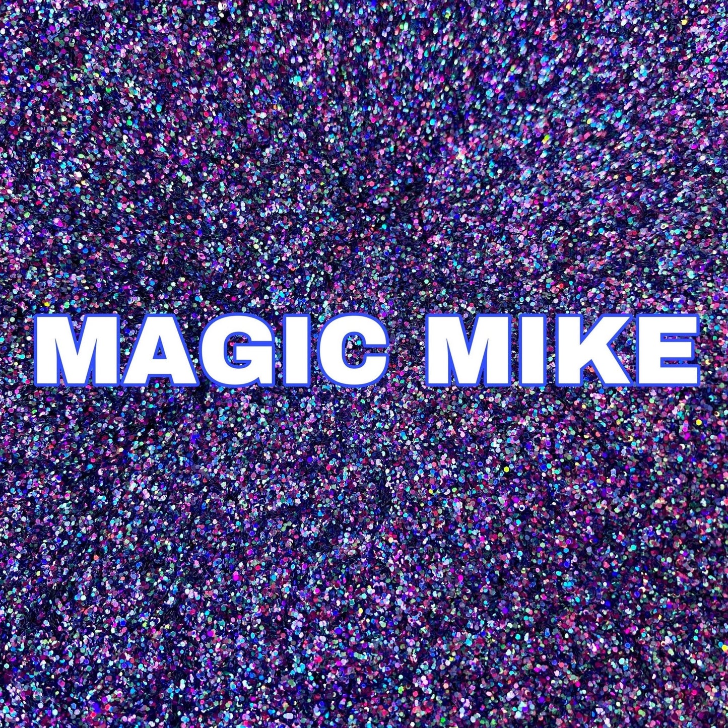 Magic Mike