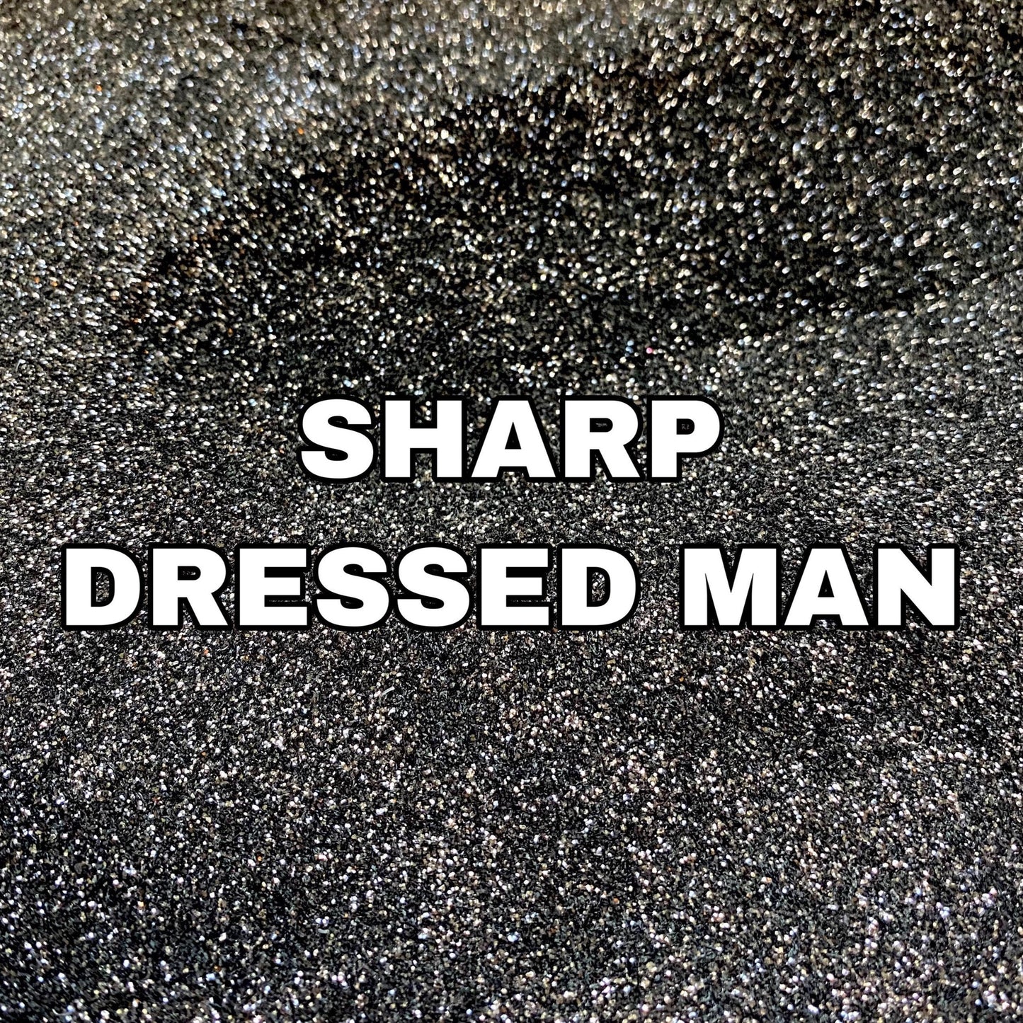 Sharp Dressed Man