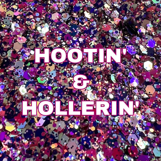 Hootin' & Hollerin'
