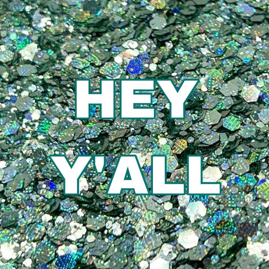 Hey Y'all